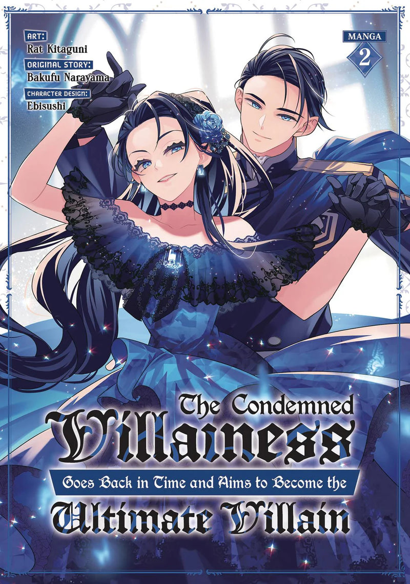 The Condemned Villainess Goes Back in Time and Aims to Become the Ultimate Villain Volume 02