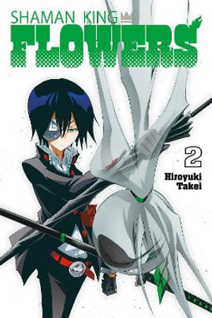 Shaman King Flowers Volume 02