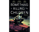 Something is Killing the Children Volume 07