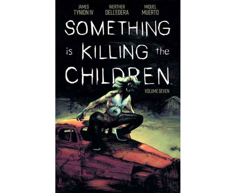 Something is Killing the Children Volume 07