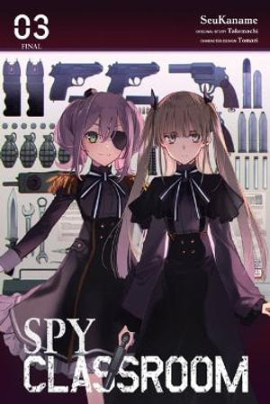 Spy Classroom, Vol. 3 (Manga)