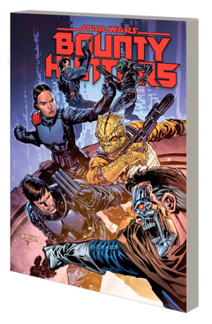 STAR WARS BOUNTY HUNTERS Volume 06 - BEDLAM ON BESTINE