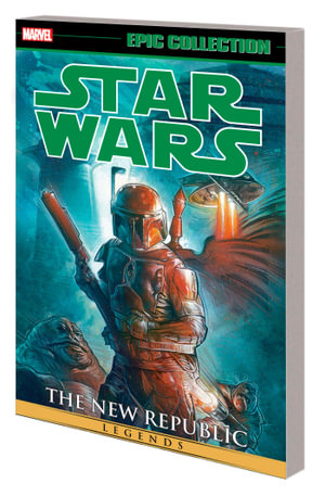 STAR WARS LEGENDS EPIC COLLECTION THE NEW REPUBLIC VOL. 7