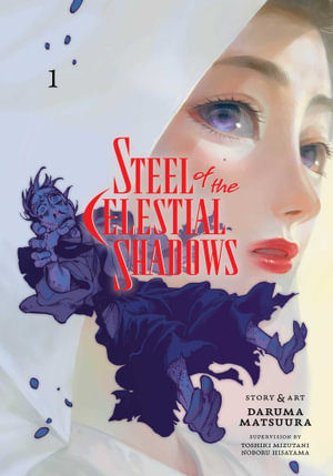 Steel of the Celestial Shadows, Volume 01