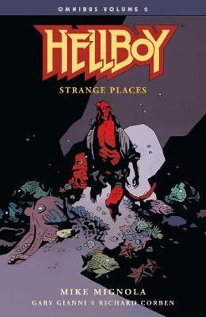 Hellboy Omnibus Volume 02 Strange Places