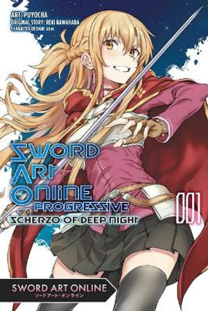 Sword Art Online Progressive Scherzo of Deep Night, Volume 01