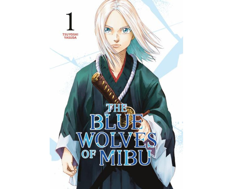 The Blue Wolves of Mibu Volume 01