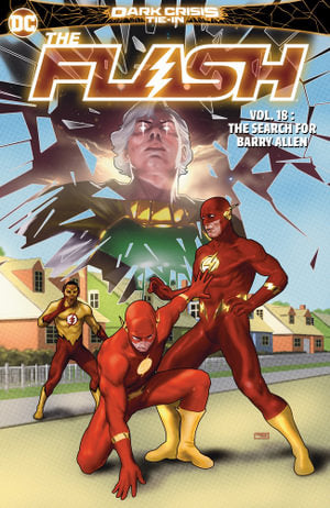 The Flash Vol. 18 The Search For Barry Allen