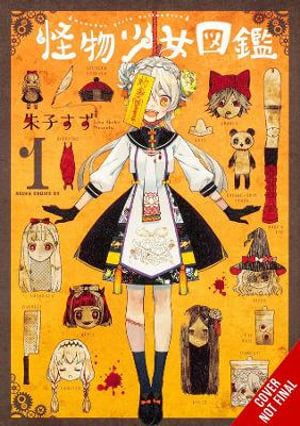 The Illustrated Guide to Monster Girls Volume 01