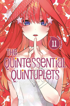 The Quintessential Quintuplets Volume 11