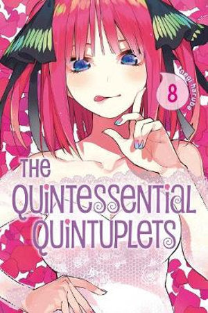 The Quintessential Quintuplets Volume 08