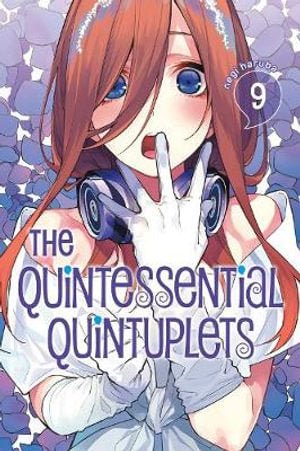 The Quintessential Quintuplets Volume 09