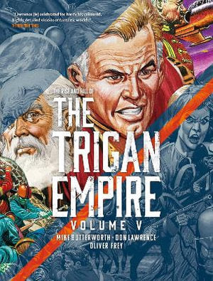 The Rise and Fall of the Trigan Empire, Volume 5