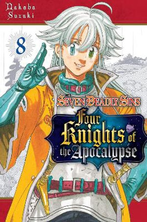 The Seven Deadly Sins Four Knights of the Apocalypse 8