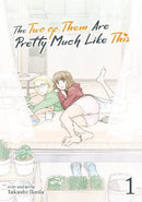 The Two of Them Are Pretty Much Like This Vol. 1