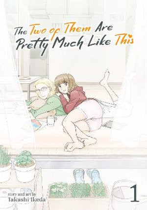 The Two of Them Are Pretty Much Like This Vol. 1