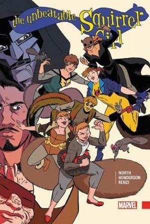 The Unbeatable Squirrel Girl Volume 03