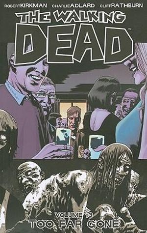 The Walking Dead #13 - Too Far Gone