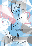 Until I Love Myself, The Journey of a Nonbinary Manga Artist Volume 02