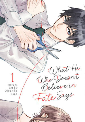 What He Who Doesn't Believe in Fate Says Volume 01