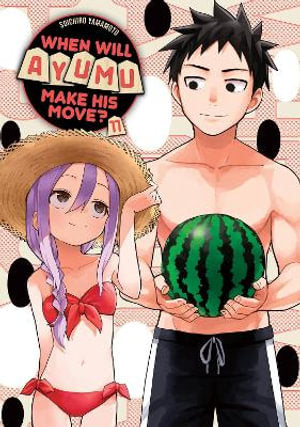 When Will Ayumu Make His Move? Volume 11