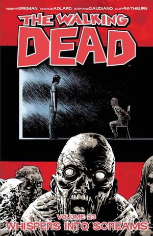 The Walking Dead #23 - Whispers into Screams