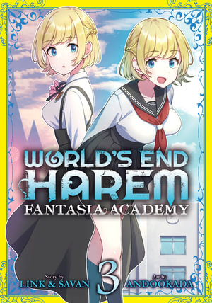 World’s End Harem: Fantasia Academy Volume 03