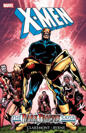 X-MEN DARK PHOENIX SAGA [NEW PRINTING 2]