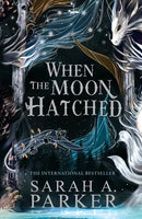 When The Moon Hatched *SIGNED*