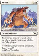 Arrest [Mirrodin]