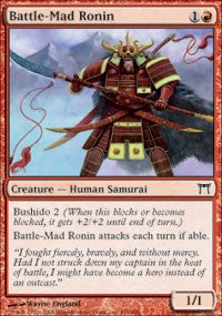 Battle-Mad Ronin [Champions of Kamigawa]