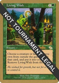 Living Wish - 2002 Brian Kibler (JUD) [World Championship Decks 2002]