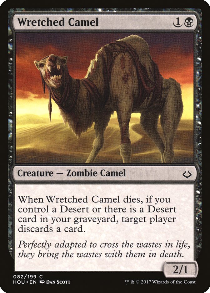 Wretched Camel [Hour of Devastation]