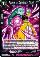 Putine, in Demigra's Thrall [BT4-116]