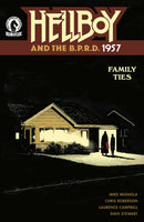 Hellboy & BPRD 1957 Family Ties One-Shot