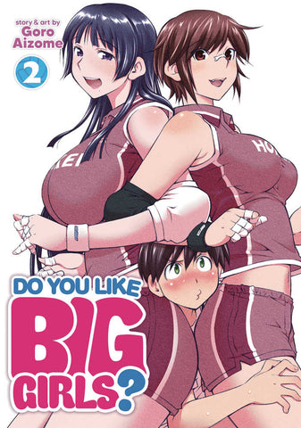 Do You Like Big Girls Graphic Novel Volume 02 (Mature) 