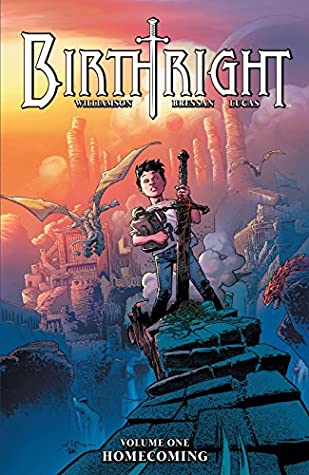 Image Comics - Birthright Volume 1: Homecoming