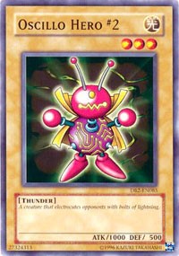 Oscillo Hero #2 [DB2-EN085]