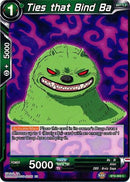 Ties that Bind Ba [BT6-069]