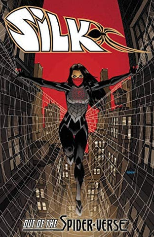 Silk Out Of The Spider-Verse Vol. 1