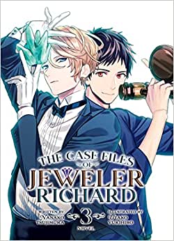 The Case Files of Jeweler Richard Volume 03