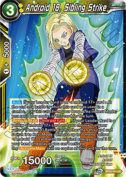 Android 18, Sibling Strike (Uncommon) [BT13-111]