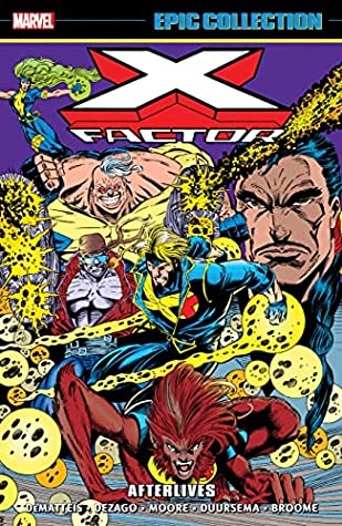 X-Factor Epic Collection Afterlives