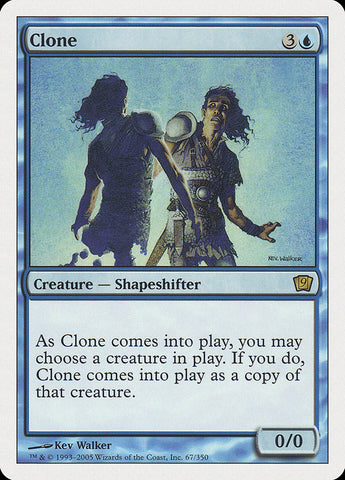 Clone [Ninth Edition]