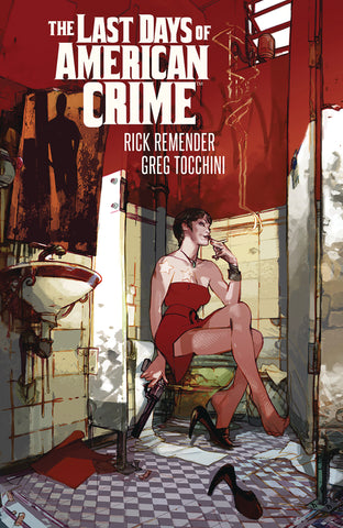Image Comics - The Last Days of American Crime