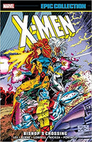 X-men Epic Collection Bishop's Crossing