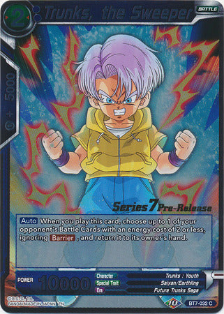 Trunks, the Sweeper [BT7-032_PR]