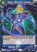 Gowasu, Manipulative Supremacy [DB2-058]