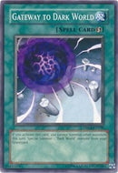 Gateway to Dark World [DR04-EN108]