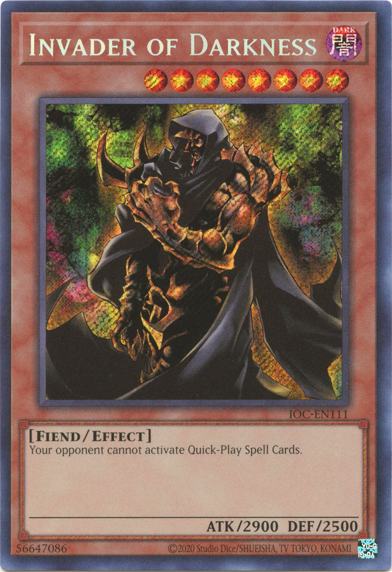 Invader of Darkness [IOC-EN111] Secret Rare